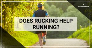 The image shows a male runner from behind, jogging on a leafy trail. The image is bright and sunny, highlighting a lush green environment. At the top, there's a semi-transparent overlay containing the text "DOES RUCKING HELP RUNNING?" in bold white letters. On the right side of the image, there's a small logo that says "RUCKING BASICS" with a silhouette of a person walking with a backpack.