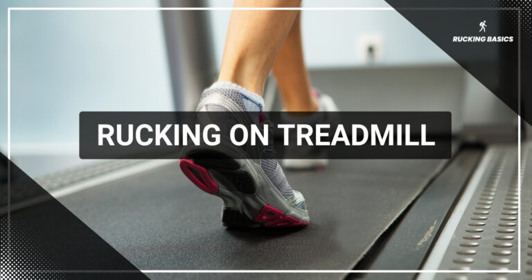 Close-up of a person's feet walking on a treadmill, with the text 'Rucking on Treadmill,' showcasing a controlled indoor environment for practicing rucking.