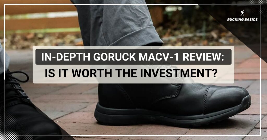 A close-up of black GORUCK MACV-1 boots on a brick walkway, with text discussing whether they are worth the investment.